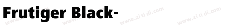 Frutiger Black字体转换 Frutiger Black字体转换